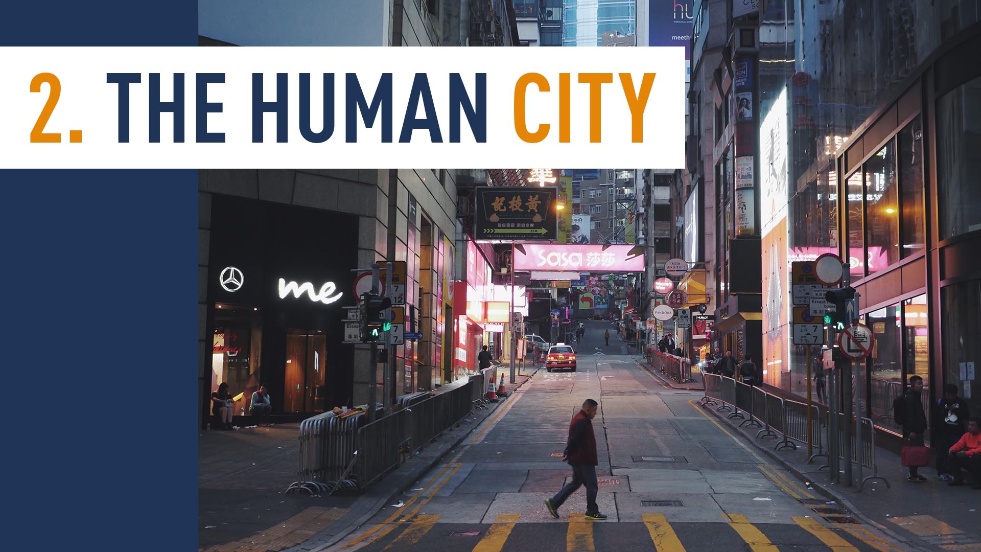 THE HUMAN CITY