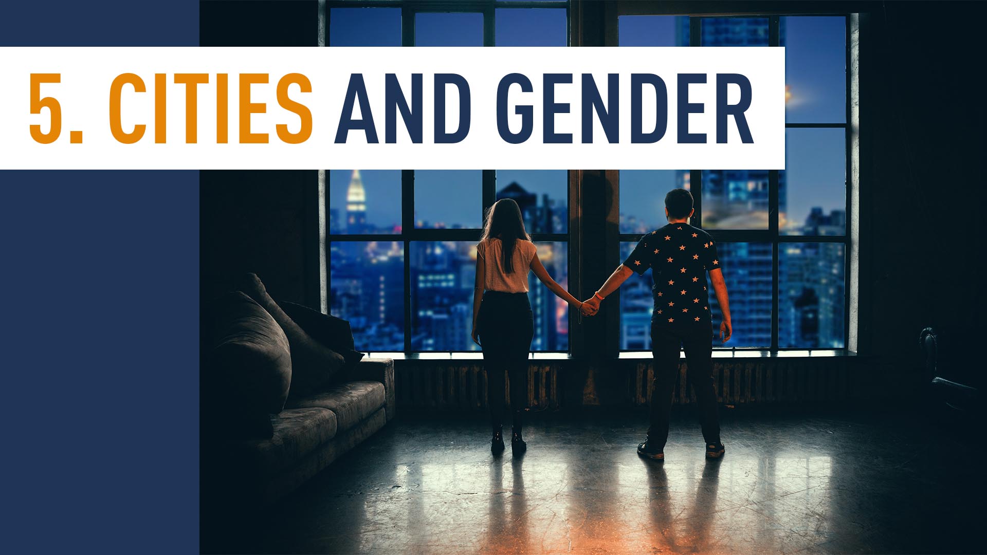 CITIES AND GENDER