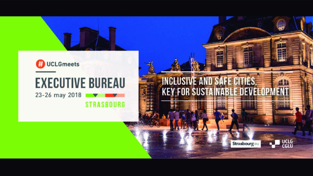https://www.uclg.org/en/events/strasbourg-2018-executive-bureau